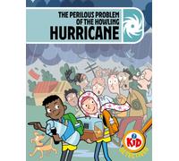 Kid Detectives: The Perilous Problem of the Howling Hurricane