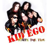 Kid Ego - Ignite The Tide
