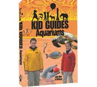 Kid Guides: Aquariums
