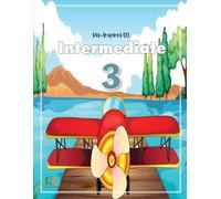 Kid-Inspired ELL Intermediate 3: Engaging ELLs with Themed Units, Conditional Grammar Structures, Process Essay Writing, Project Ideas, Conversation, ... - ELL Beginners to Upper-Intermediate)
