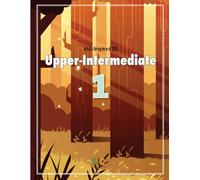 Kid-Inspired ELL Upper-Intermediate 1: Engaging ELLs with Themed Units, Present & Past Passive Voice, Synonyms, Relative Clauses, Informative Essay ... - ELL Beginners to Upper-Intermediate)