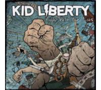 KID LIBERTY: FIGHT WITH YOUR FISTS - CD SEALED