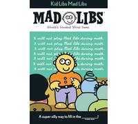 Kid Libs Mad Libs: World's Greatest Word Game