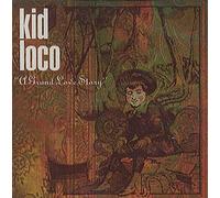 Kid Loco - 'a Grand Love Story'