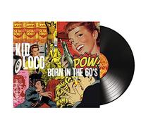 KID LOCO - BORN IN THE 60'S [VINYL]
