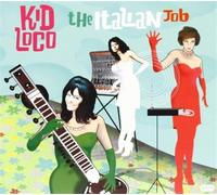 Kid Loco - The Italian Job
