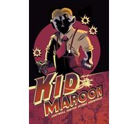 Kid Maroon : Volume 1