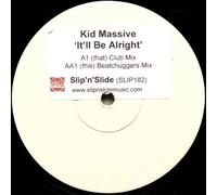 Kid Massive - It'Ll Be Alright - Kid Massive 12"