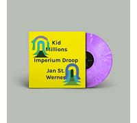 Kid Millions and Jan St Werner - Imperium Droop [VINYL]