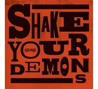 Kid Mojo - Shake Your Demons