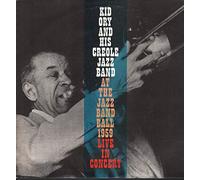 Kid Ory and His Creole Jazz Band - At the Jazz Band Ball 1959