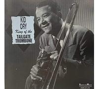 Kid Ory - King of the Tailgate Trombone