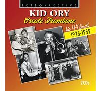 Kid Ory (trombone) - Kid Ory: Creole Trombone - His 44 Finest 1926-1959