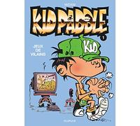Kid Paddle - Tome 1 - Jeux de vilains
