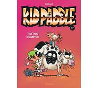 Kid Paddle - Tome 17 - Tattoo compris