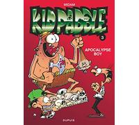 Kid Paddle - Tome 3 - Apocalypse boy