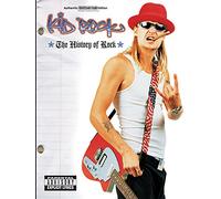 Kid Rock: the History of Rock