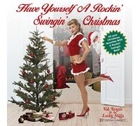 Kid Royale & The Lucky Stiffs - Have Yourself A Rockin', Swingin' Christmas