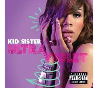Kid Sister - Ultraviolet