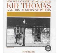 Kid Thomas & Algier Stompers - New Orleans/The Living Legends