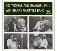Kid Thomas / Emanuel Paul - With Barry Martyn's Band
