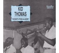 Kid Thomas - Sonnets from Algiers