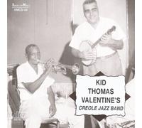 Kid Thomas Valentine - Creole Jazz Band