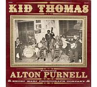 Kid Thomas Valentine - Kid Thomas Featuring Alton Purnell