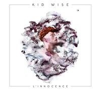Kid Wise - L'innocence (CD)