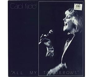 Kidd, Carol - All My Tomorrows [Vinyl LP] [VINYL]