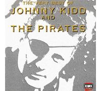 Kidd Johnny & Pirates - The Very Best of Johnny Kidd and the Pirates