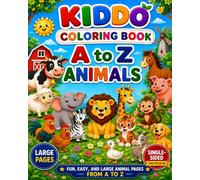 KIDDO's A to Z Animals Coloring Book: Fun & Learn Coloring Book for Kids Ages 3+ | Large Size 8 x 10 | Big Bold Outline| Single Sided Easy to color (Kiddo Coloring Books)