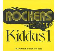 Kiddus I - Rockers: Graduation In Zion 1978-1980