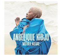 Angelique Kidjo - Mother Nature