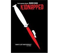 Kidnapped by Starz / Anchor Bay by Mario Bava Lamberto Bava