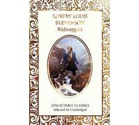 Kidnapped (Flame Tree Collectable Classics)