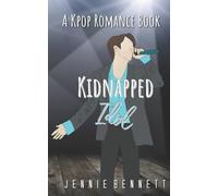 Kidnapped Idol: A Kpop Romance Book: Volume 1