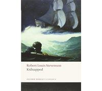 Kidnapped: (Oxford World's Classics)