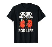 Kidney Buddies for Life - Organ Transplant Recovery T-Shirt