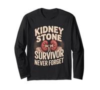 Kidney Stone Survivor Never Forget Humor Long Sleeve T-Shirt