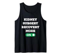 Kidney Surgery Recovery Mode On Loading Kidney Surgery Tank Top