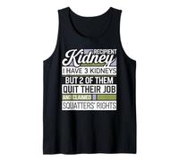 Kidney Transplant Squatters Rights Dialysis Patient Gifts Tank Top