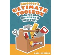 Kidology's Ultimate Toolbox for Children's Ministry