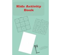 Kids Activity Book: A Brain-Boosting Adventure with Mazes, Words, and More!"