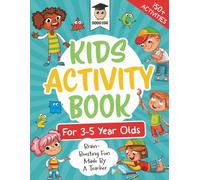 Kids Activity Book For 3-5 Year Olds: Brain-Boosting Fun Made By A Teacher (Good Egg Activity Books)