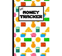 Kids Allowance Ledger: A Money Log Book For Kids - Teach Children The Value Of Budgeting With This Kids Budget Workbook