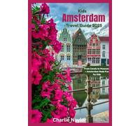 Kids Amsterdam Travel Guide 2025: From Canals to Museums - Amsterdam Made Fun for Kids