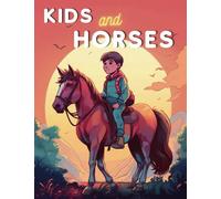 Kids and Horses Coloring Book: Equestrian Wonders | A Grayscale Journey of Grace and Bond | Cute illustrations
