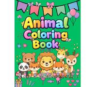Kids Animal Coloring Book With Animals Names: Learn Animal Names While Having Fun Coloring Every Page