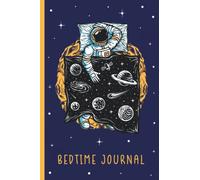 Kids Bedtime Journal: A Bedtime Gratitude Journal for Kids with Mood Tracker and Self-reflection | Promote Positive Thinking, Mindfulness, & Self-Love